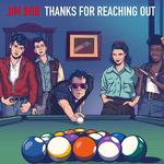 JIM BOB - THANKS FOR REACHING OUT - 2CD EDITION