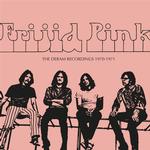 FRIJID PINK - THE DERAM RECORDINGS 1970-71 2CD REMASTERED EDITION