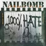 NAILBOMB - 1000% HATE 2CD DELUXE EDITION