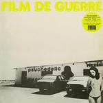 FILM DE GUERRE - FILM DE GUERRE (VINYL)