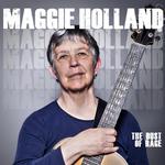 MAGGIE HOLLAND - THE DUST OF RAGE