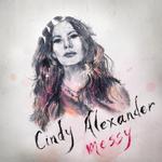CINDY ALEXANDER - MESSY