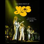 YES - THE MUSIC ROOTS OF / 1963-1970
