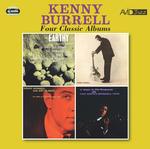 KENNY BURRELL - FOUR CLASSIC ALBUMS