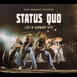 STATUS QUO - LIVE IN GERMANY 1975