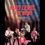 HUEY & THE NEWS LEWIS - LIVE ON AIR