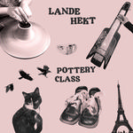 LANDE HEKT - POTTERY CLASS (7IN)