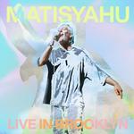 MATISYAHU - LIVE IN BROOKLYN