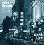 PETER GREEN SPLINTER GROUP - SOHO LIVE: AT RONNIE SCOTTS [2LP]