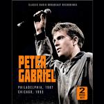 PETER GABRIEL - PHILADELPHIA 1987 & CHICAGO 1993