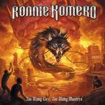 RONNIE ROMERO - TOO MANY LIES, TOO MANY MASTERS