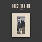 ERIC NAM - HOUSE ON A HILL