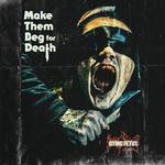 DYING FETUS - MAKE THEM BEG FOR DEATH (CD DELUXE BOXSET)