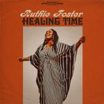 RUTHIE FOSTER - HEALING TIME