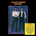 CHAS & DAVE - MUSTN'T GRUMBLE (COLOURED VINYL)