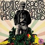 AUGUSTO PABLO - ROOTS, ROCKERS & DUB (VINYL)