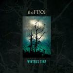 THE FIXX - WINTER’S TIME B/W SOMEONE LIKE YOU