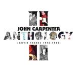 JOHN CARPENTER - ANTHOLOGY II (MOVIE THEMES 1976-1988)