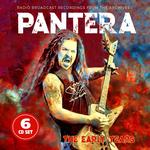 PANTERA - THE EARLY YEARS