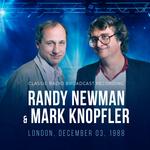 RANDY & MARK KNOPFLER NEWMAN - LONDON, DECEMBER 03, 1988