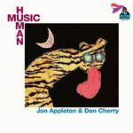 DON & APPLETON, JON CHERRY - HUMAN MUSIC