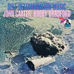 JOHN CARTER & BOBBY BRADFORD - SELF DETERMINATION MUSIC
