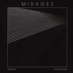 JB DUNCKEL & JONATHAN FITOUSSI - MIRAGES (VINYL)
