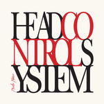 HEAD CONTROL SYSTEM - MURDER NATURE