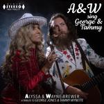 WAYNE & ALYSSA - A&W SING GEORGE & TAMMY