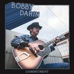 BOBBY DARIN - COMMITMENT