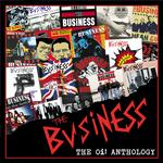 THE BUSINESS - OI! THE ANTHOLOGY