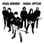RADIO BIRDMAN - RADIOS APPEAR (WHITE VERSION)