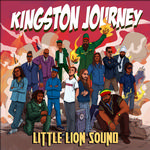 LITTLE LION SOUND - KINGSTON JOURNEY