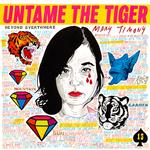 MARY TIMONY - UNTAME THE TIGER