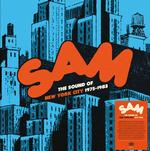 VARIOUS ARTISTS - SAM RECORDS: THE SOUND OF NEW YORK CITY  1975-1983