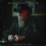 JASON CHARLES MILLER - CARDS ON THE TABLE