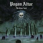 PAGAN ALTAR - THE TIME LORD