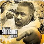 SOLO BANTON - IN THIS TIME