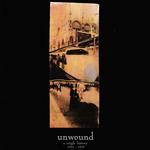 UNWOUND - A SINGLE HISTORY: 1991-1997 [2LP] (WHITE VINYL)