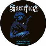 SACRIFICE - SOLDIERS OF MISFORTUNE (PICTURE DISC)