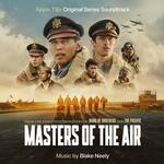 SOUNDTRACK, BLAKE NEELY - MASTER OF THE AIR - O.S.T.