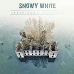 SNOWY WHITE - UNFINISHED BUSINESS (VINYL)