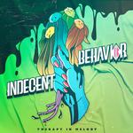 INDECENT BEHAVIOR - THERAPY IN MELODY (GREEN VINYL)