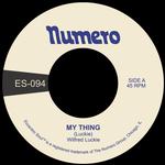 WILFRED LUCKIE - MY THING B/W WAIT FOR ME (OPAQUE BLUE)
