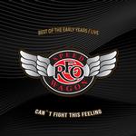 REO SPEEDWAGON - CAN'T FIGHT THIS FEELING