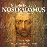NIKOLO KOTZEV - NIKOLO KOTZEV'S NOSTRADAMUS /THE ROCK OPERA - LIVE IN SOFIA