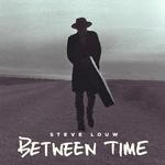 STEVE LOUW - BETWEEN TIME (2LP)