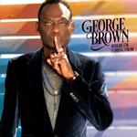 GEORGE BROWN - WHERE I'M COMING FROM