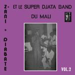 SUPER DJATA BAND & ZAN... - VOLUME 2