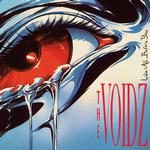 THE VOIDZ - LIKE ALL BEFORE YOU (VINYL)